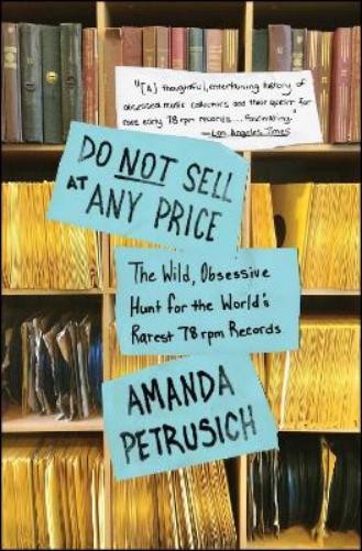 Amanda Petrusich Do Not Sell At Any Price (Paperback) (UK IMPORT)