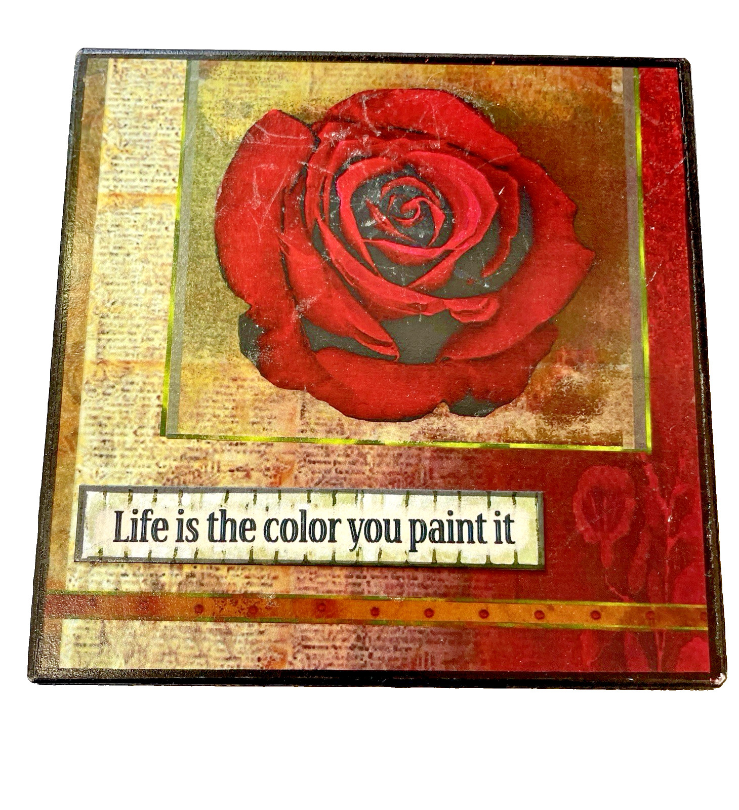 Linda Abbott Collage Wall Art "Life is Color You Paint It" 2008 Wood Block Rose