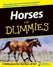 Horses For Dummies (For Dummies (Computer/Tech)) by Pavia, Audrey