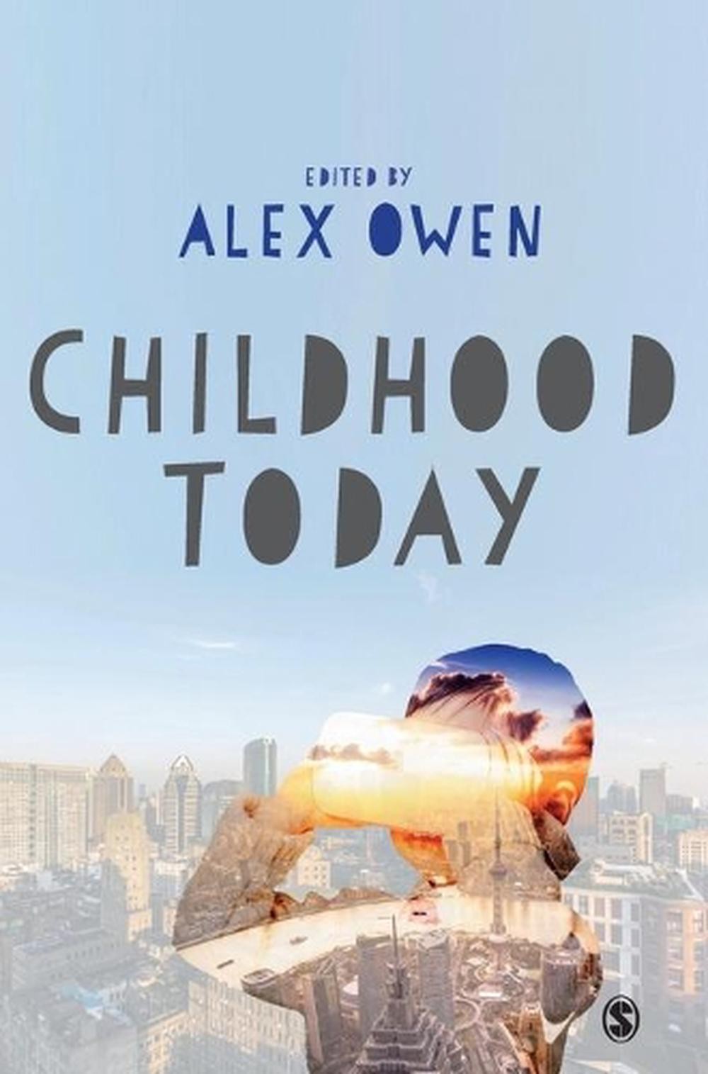 Childhood Today by Alex Owen (English) Hardcover Book