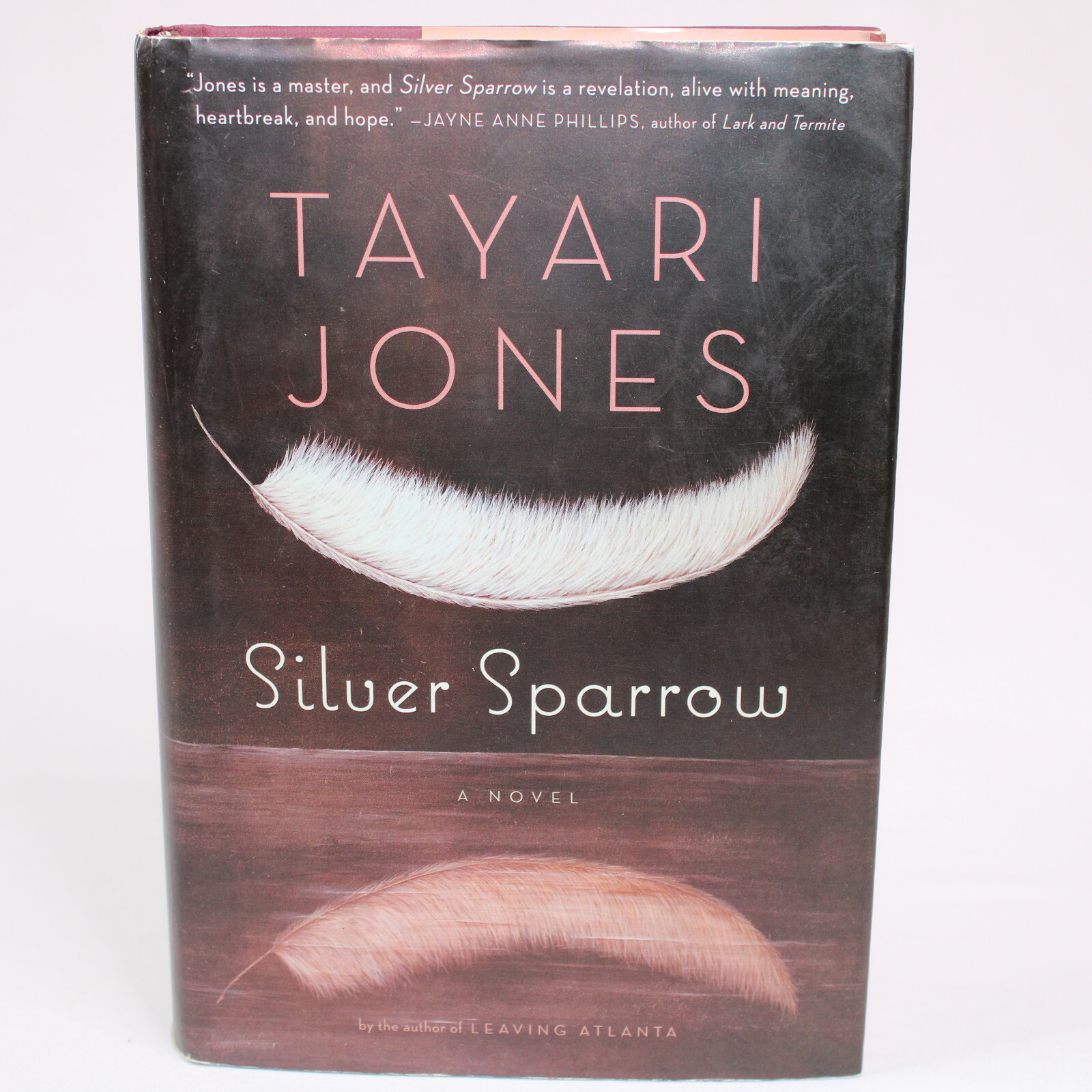 SIGNED Silver Sparrow By Tayari Jones Hardcover Book With Dust Jacket 2011 Copy