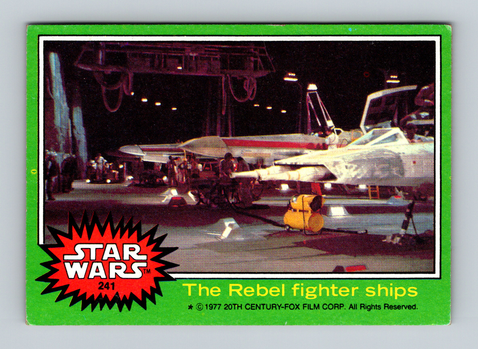 1977 Star Wars Series 4 Green Border The Rebel fighter ships #241