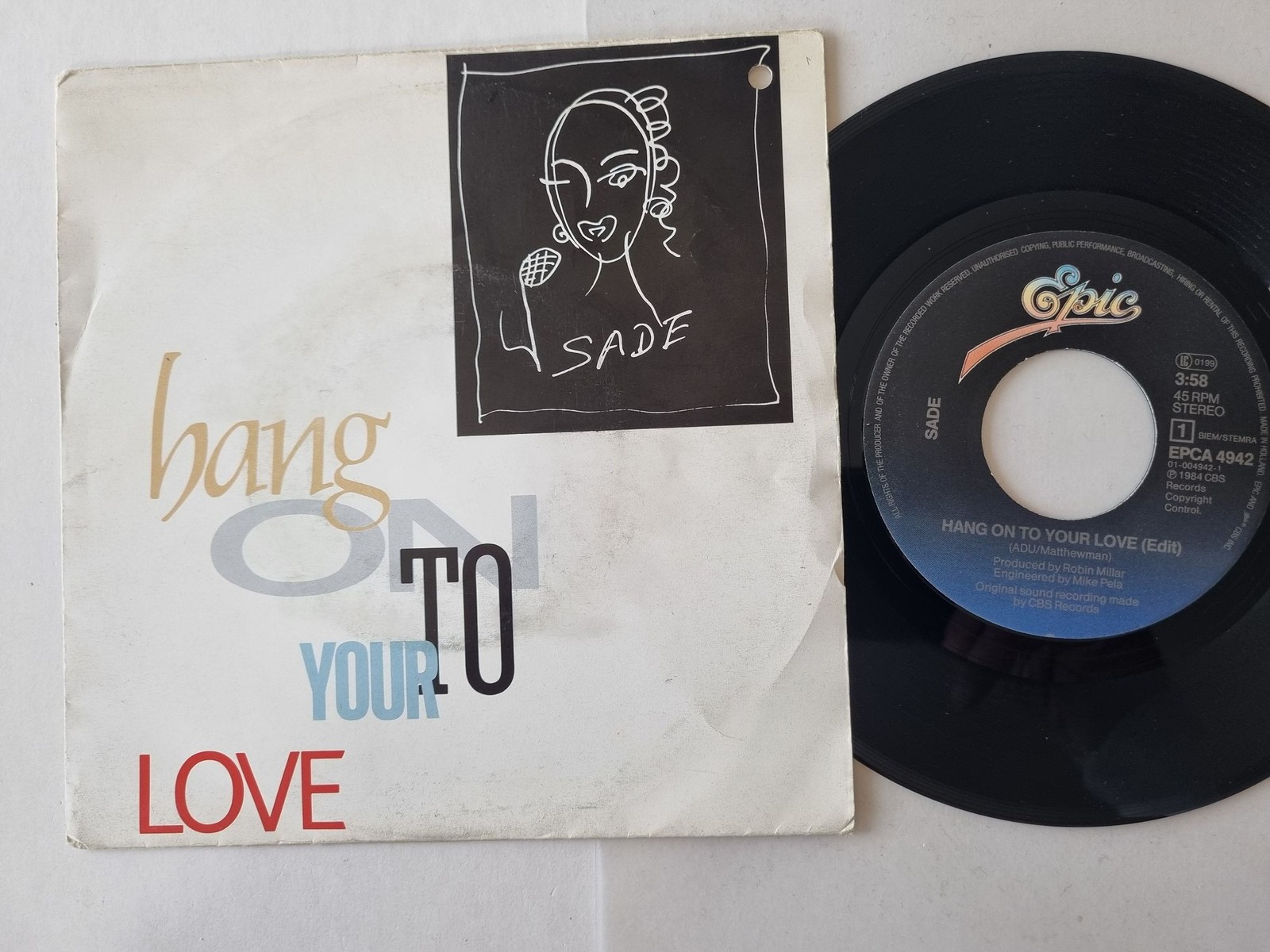 Sade - Hang On To Your Love 7'' Vinyl Holland