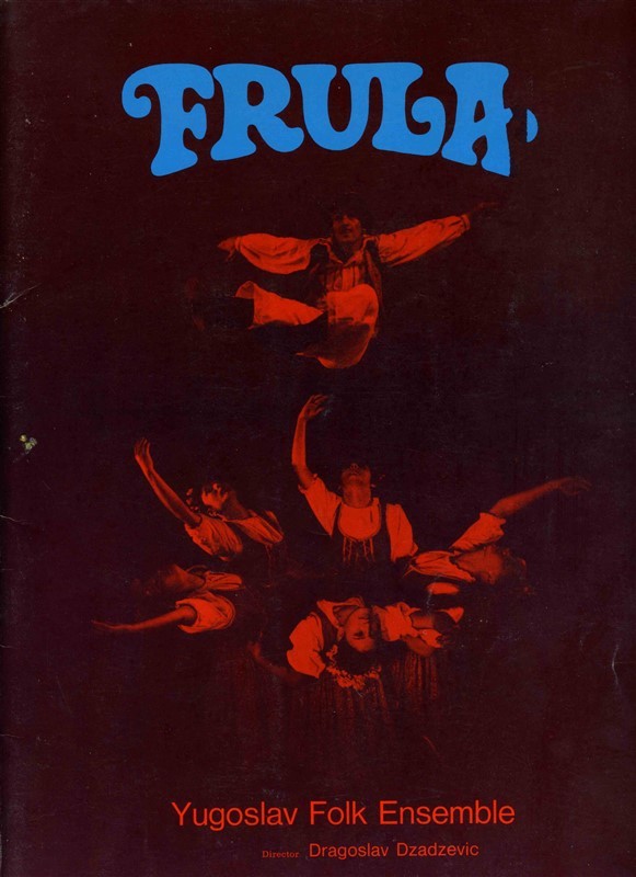 FRULA Yugoslav Folk Ensemble Souvenir Program & Program 1969