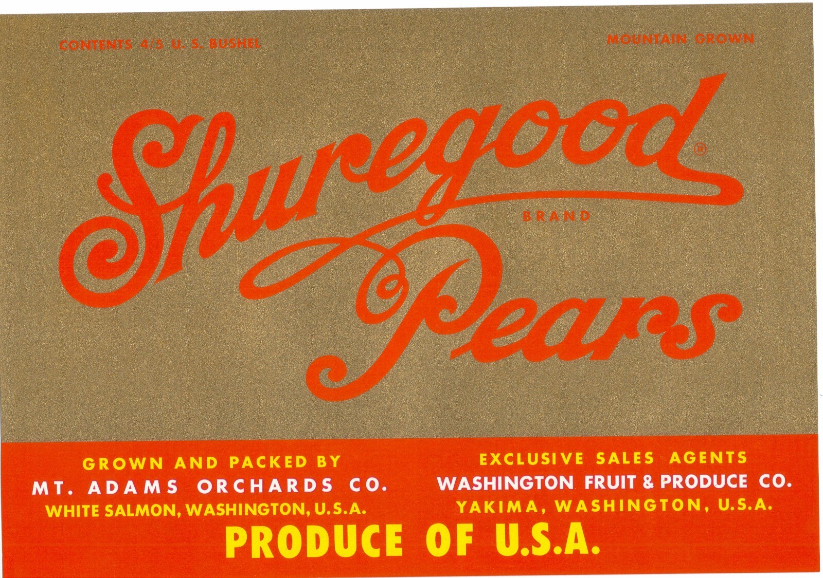 Original Shuregood pear crate label White Salmon Washington Mt Adams Orch red