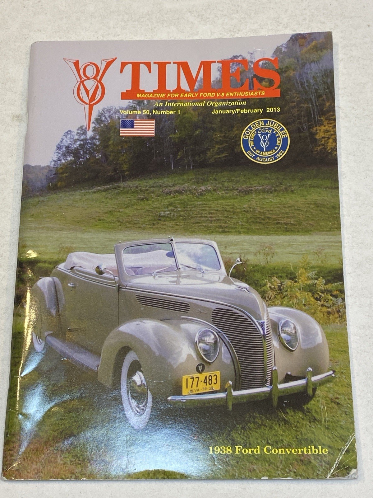 V8 Times Magazine for Early Ford Enthusiasts Jan Feb 2013 1938 Convertible Cars
