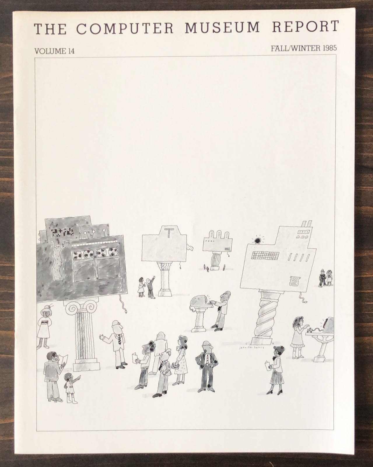 The Computer Museum Report - Fall/Winter 1985 - Volume 14