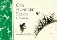 One Hundred Frogs: From Matsuo Basho to Allen Ginsberg (Inklings), Hiroaki Sato,