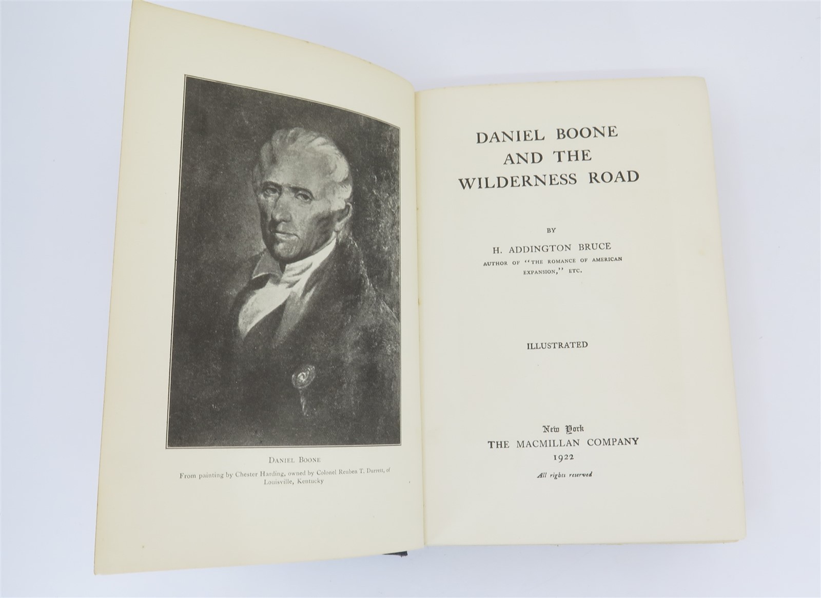 Daniel Boone and the Wilderness Road H. Addington Bruce 1922 Macmillan Co HC