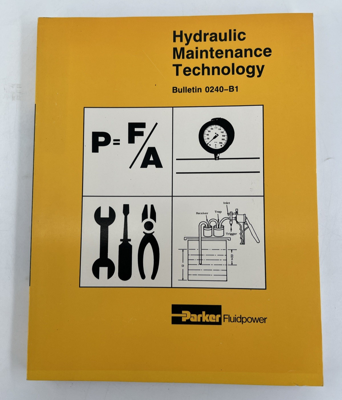 Parker Fluid Power Industrial Hydraulic Maintenance Technology Book