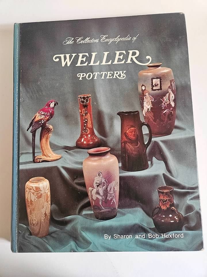 The Collectors Encyclopedia Of Weller Pottery