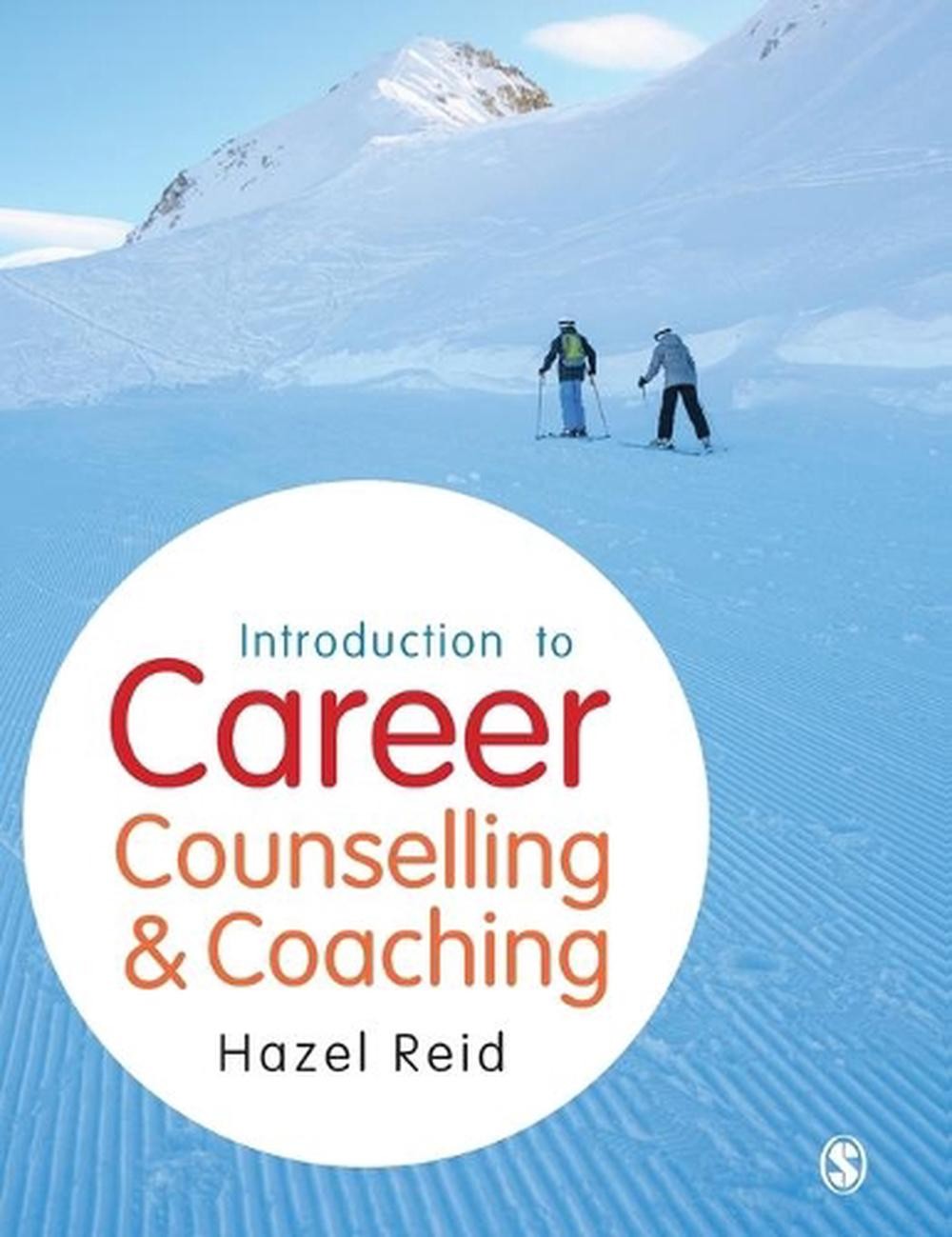Introduction to Career Counselling & Coaching by Hazel Reid (English) Hardcover 