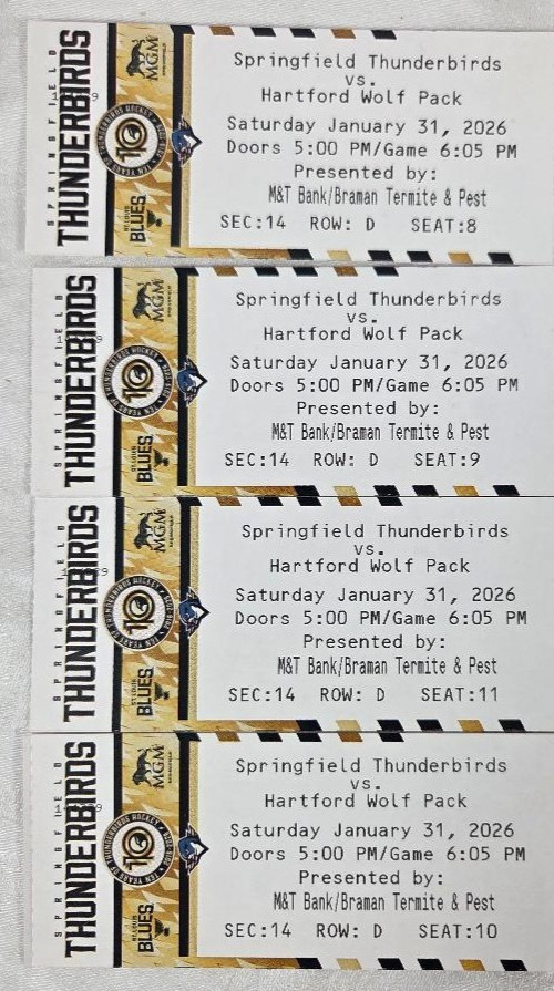 4 - Springfield Thunderbird Tickets - January 31st section 14 - almost SOLD OUT