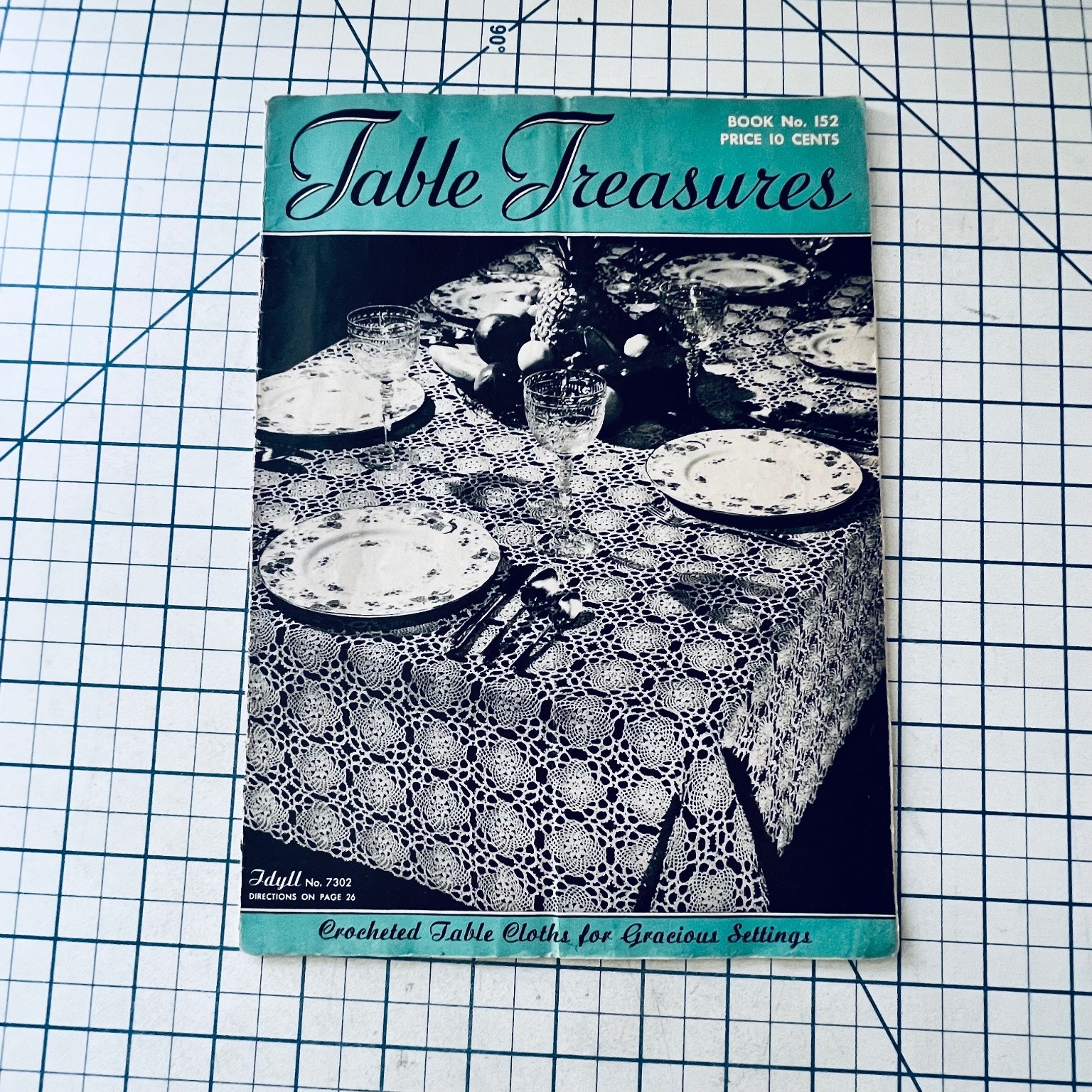 Table Treasures The Spool Cotton Company Book 152 1940 Crochet Patterns Doilies