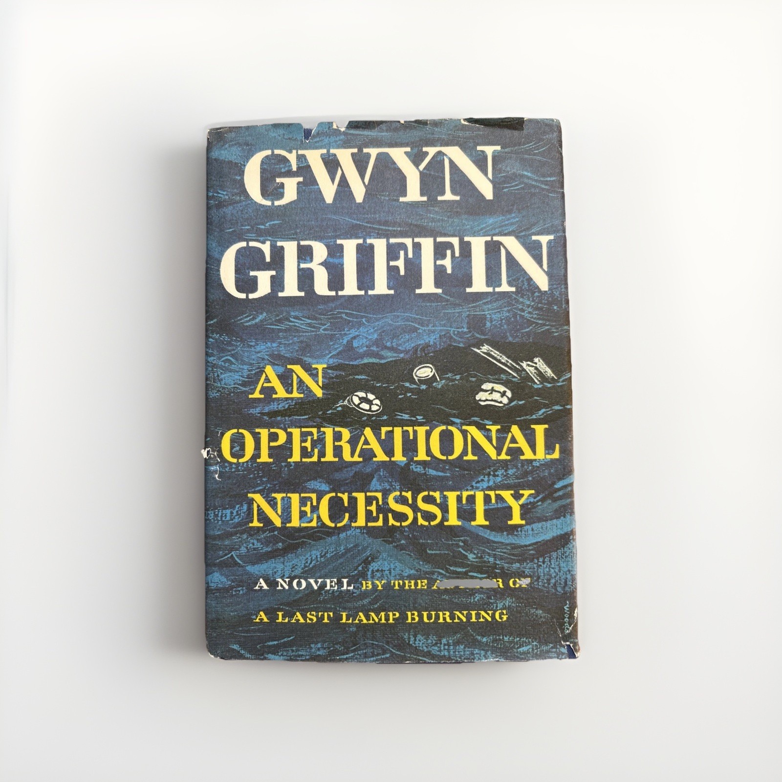 An Operational Necessity 1967 1st Ed HCDJ by Gwyn Griffin WWII Novel VTG