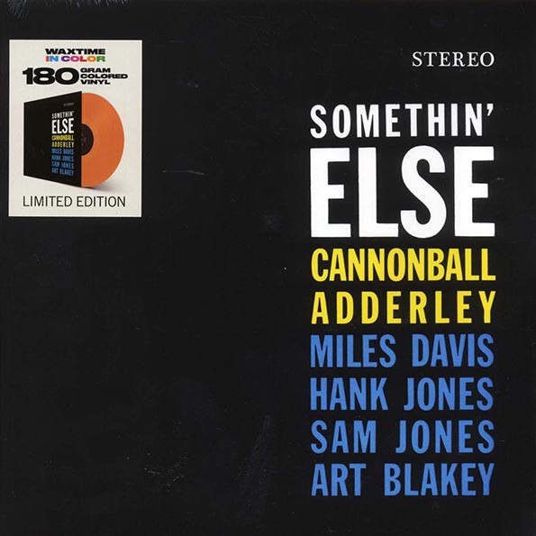 Cannonball Adderley, Miles Davis, Hank Jones, Sam Jones, Art Blakey - Somethin'