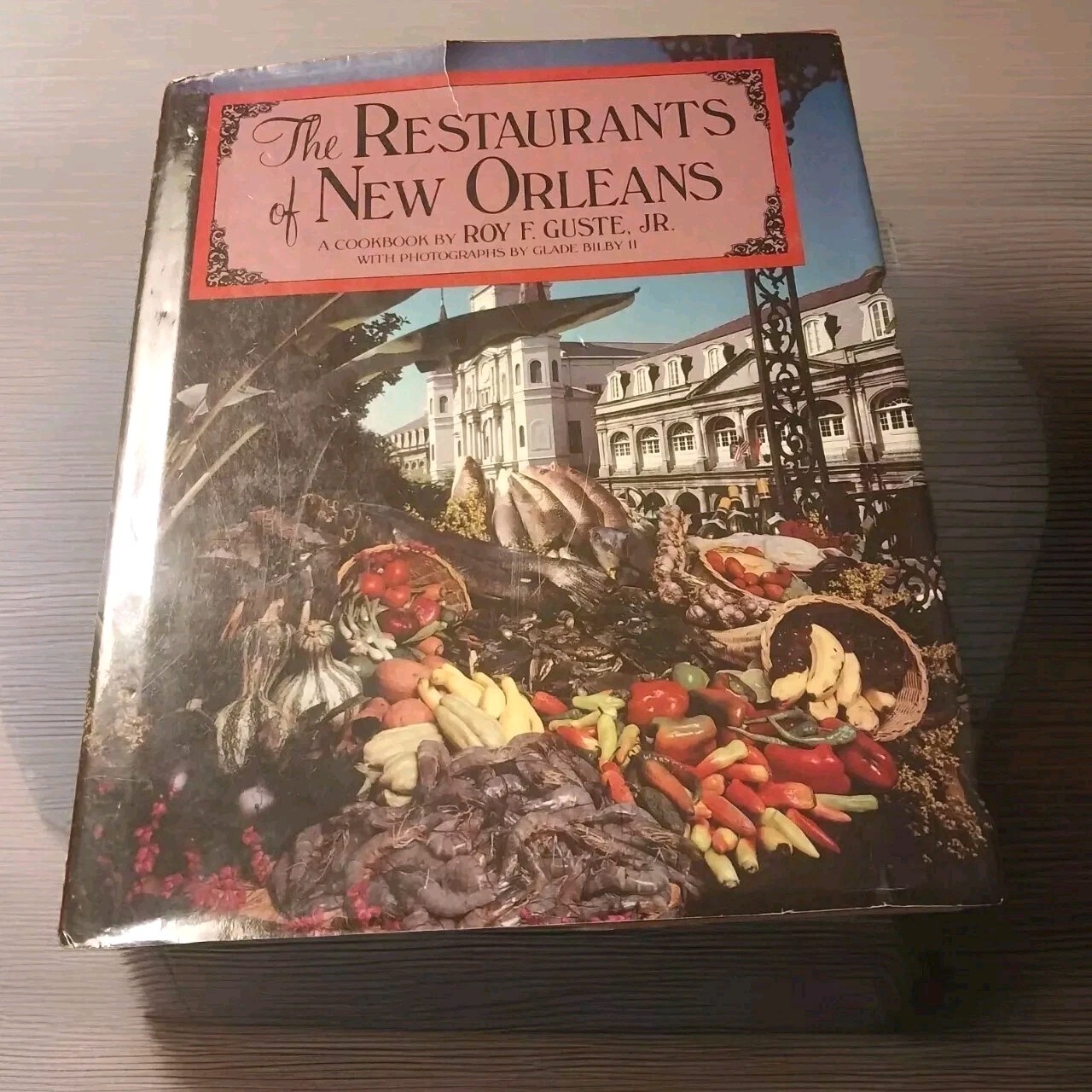 Regional Cookbook :  Restaurants Of New Orleans Roy F. Guste Jr. Cajun Creole 