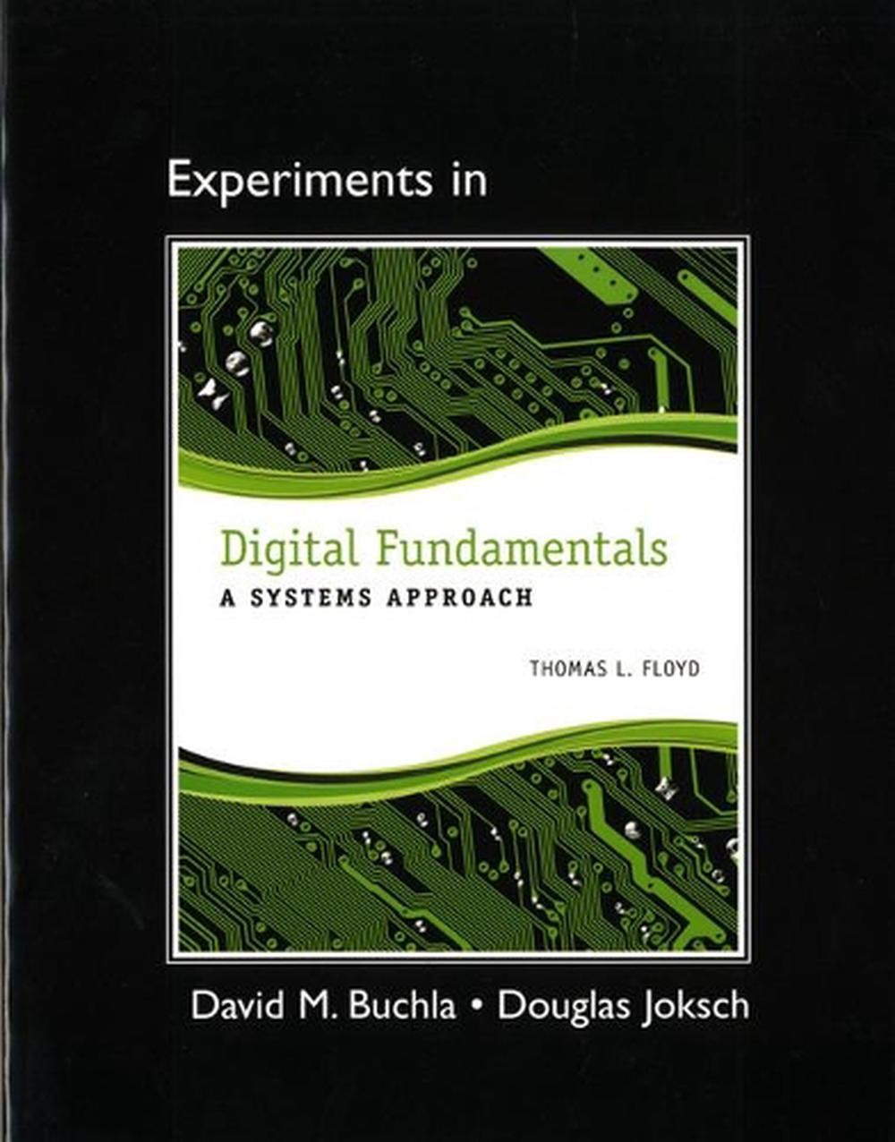 Lab Manual for Digital Fundamentals: A Systems Approach by Thomas Floyd (English