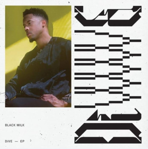 Black Milk DiVE (Vinyl) 12" EP