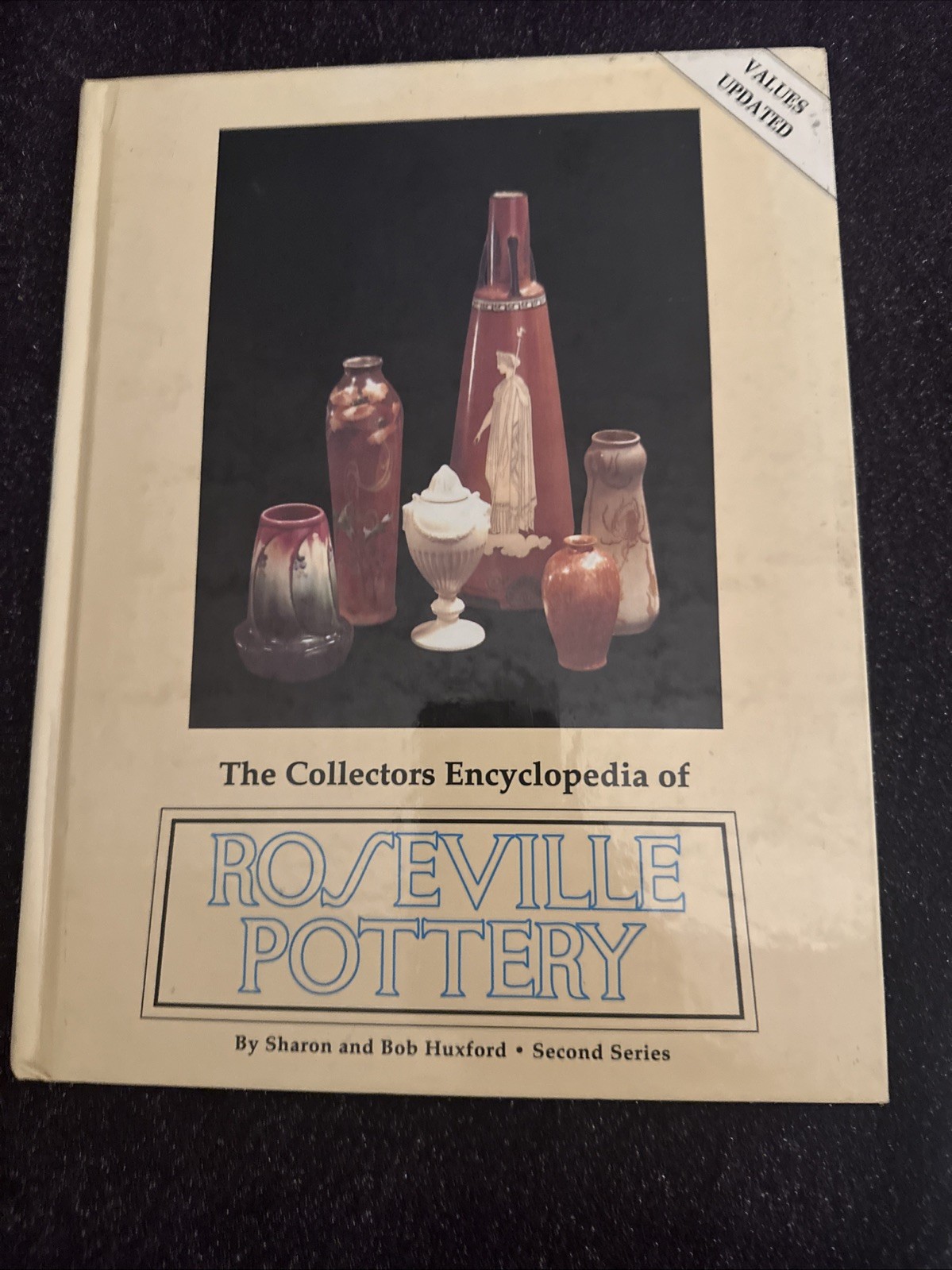 Collector's Encyclopedia of Roseville Pottery - Huxford - HC - 1997