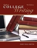 GUIDE TO COLLEGE WRITING By Dial Driver Emily
