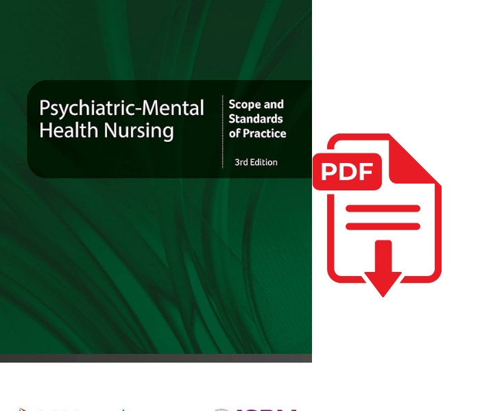 Psychiatric-Mental Health Nursing Scope and Standards of Practice, 3rd Edition
