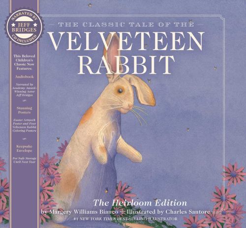 The Velveteen Rabbit Heirloom Edition: The Classic Edition Hardcover with...