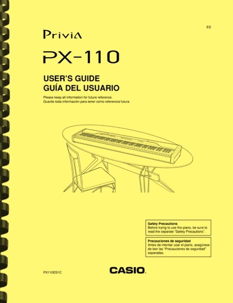 Casio Privia PX-110 Digital Piano Keyboard USER GUIDE OWNER'S MANUAL