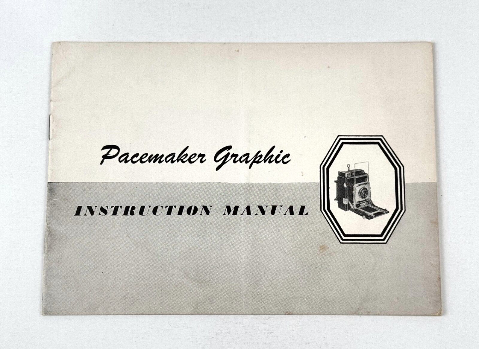 Graflex PACEMAKER Graphic 4x5 Camera INSTRUCTION MANUAL / USERS GUIDE