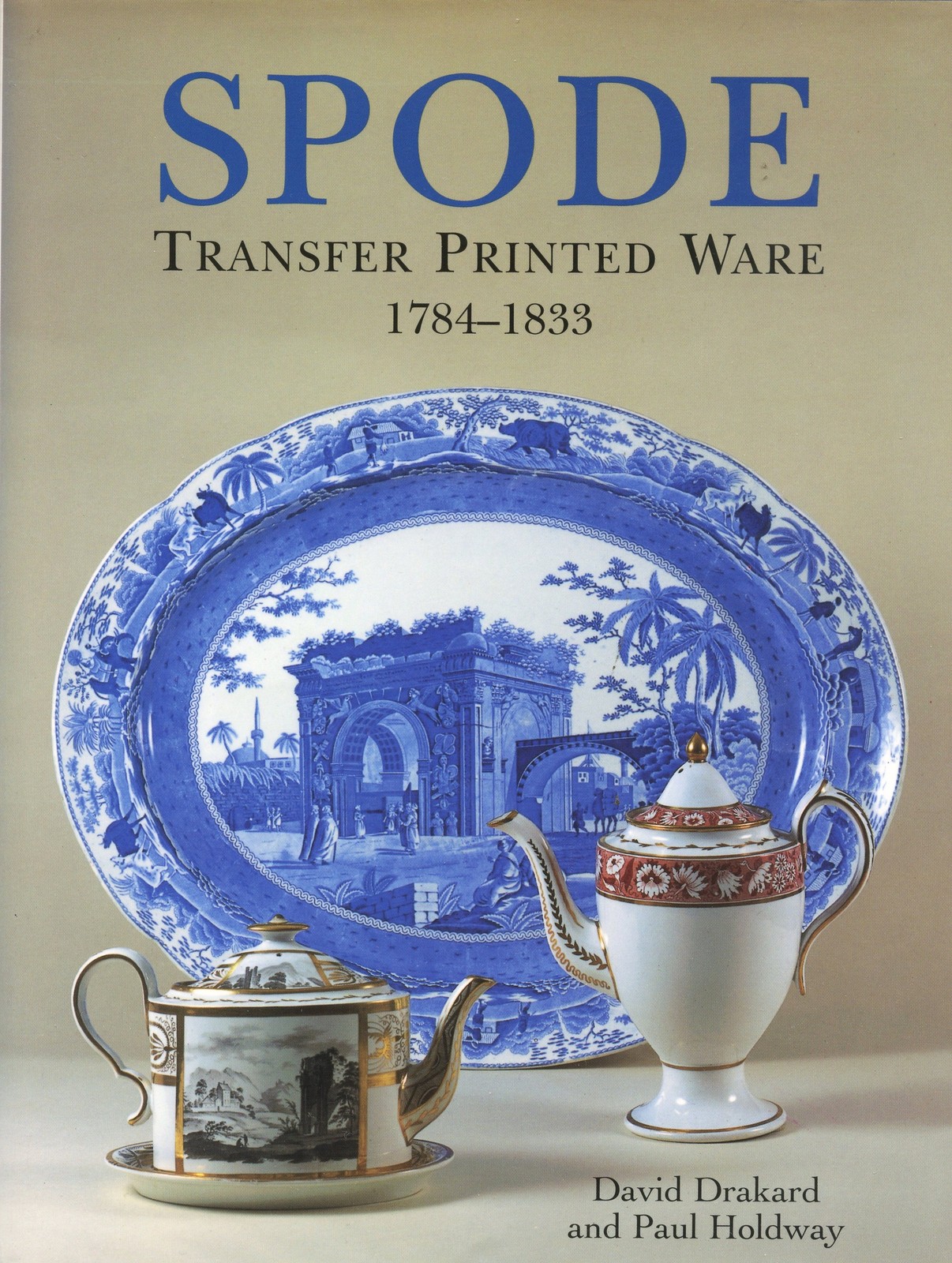 Spode Transfer Printed China - Types Patterns Marks Dates (900+ Photos) / Book
