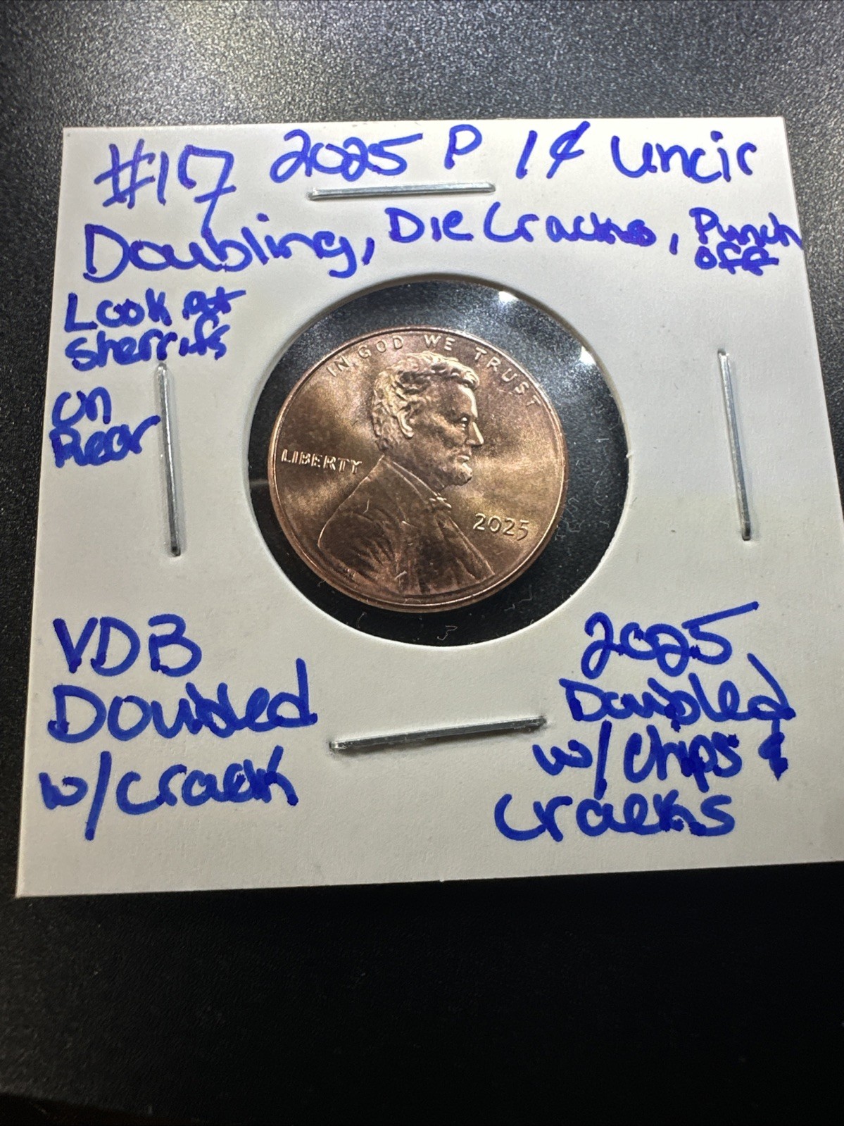 2025 Lincoln Cent DDOR DIE CRACKS & CHIPS #17 No Returns