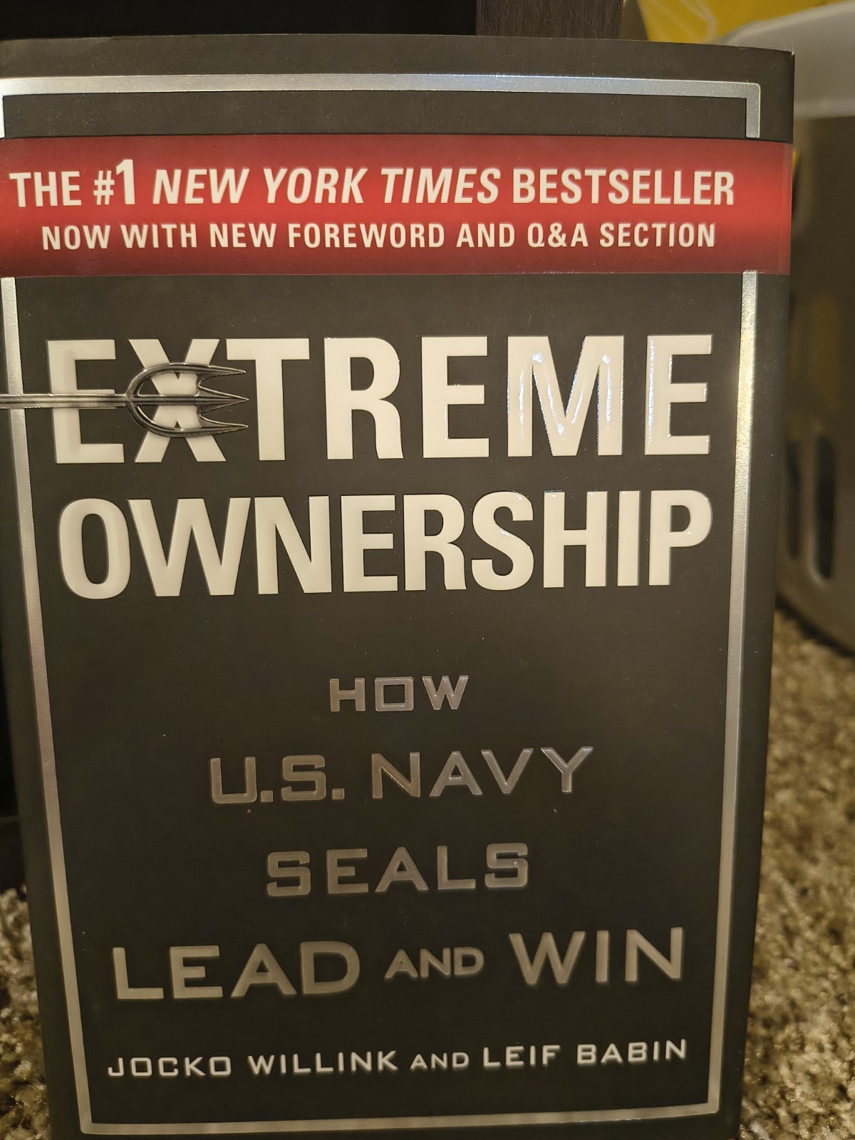 Extreme Ownership by Jocko Willink & Leif Babin, New Foreword & Q&A Section