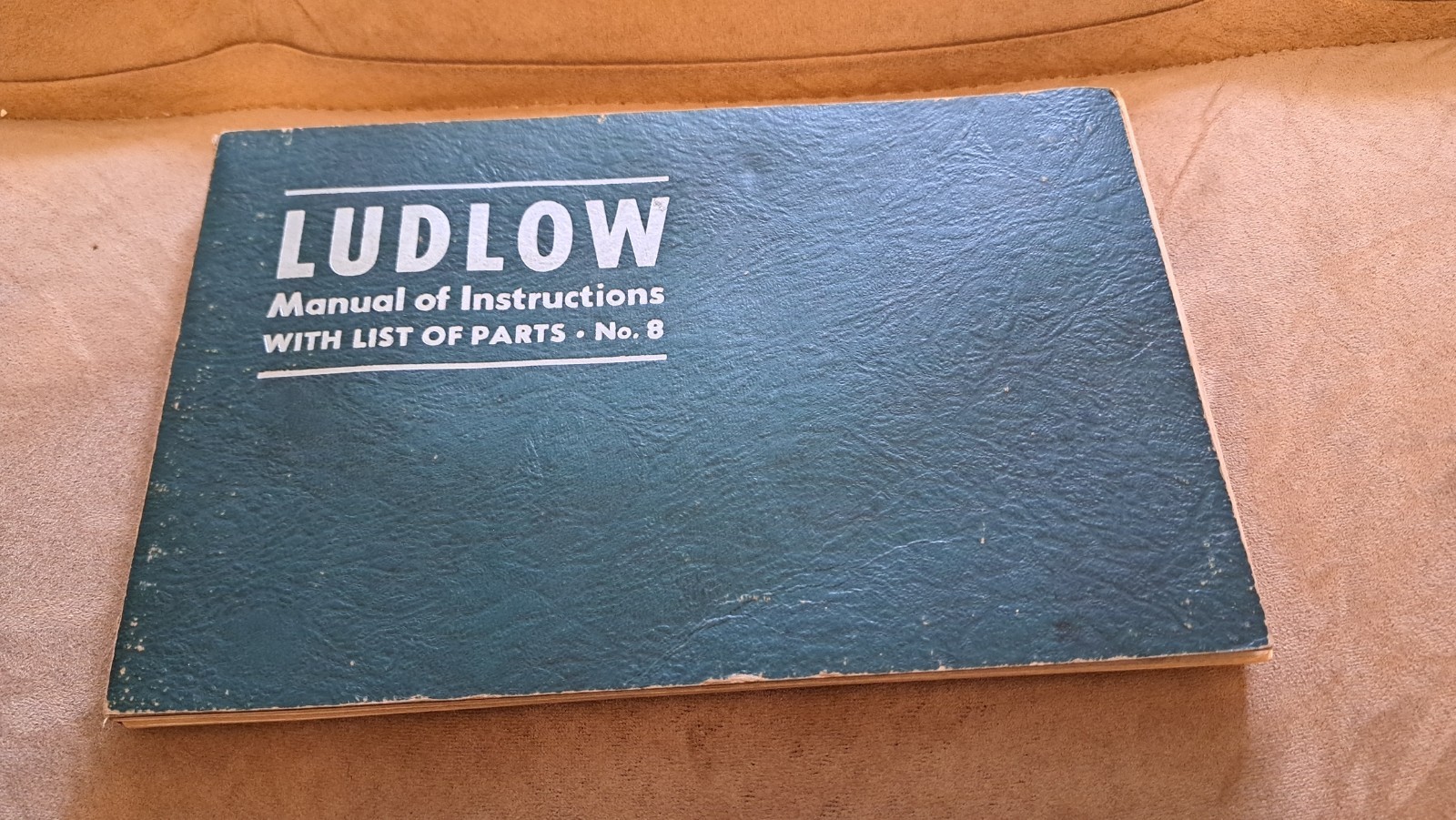 Ludlow Typograph manual of Instructions Parts List No. 8
