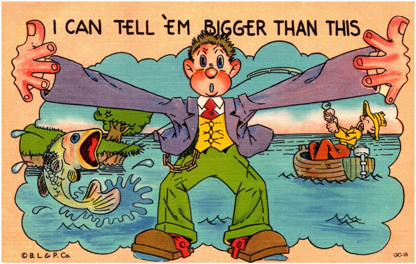 I Can Tell Em Bigger Than This Man Fishing Arms Wide Comic 1940s Linen Postcard
