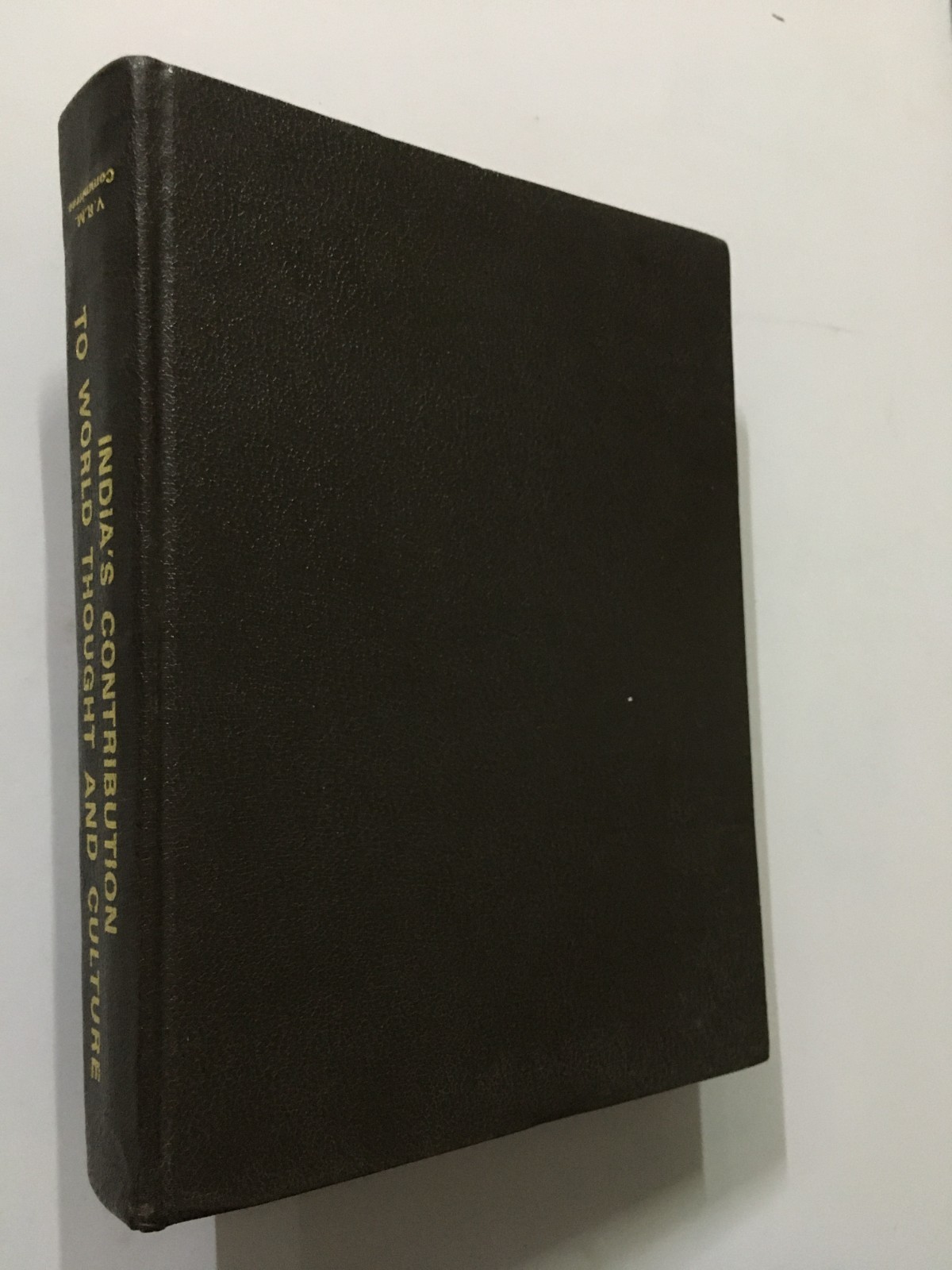 Ghosh: India's Contribution To World Thought Culture. Vivekananda Commemoration