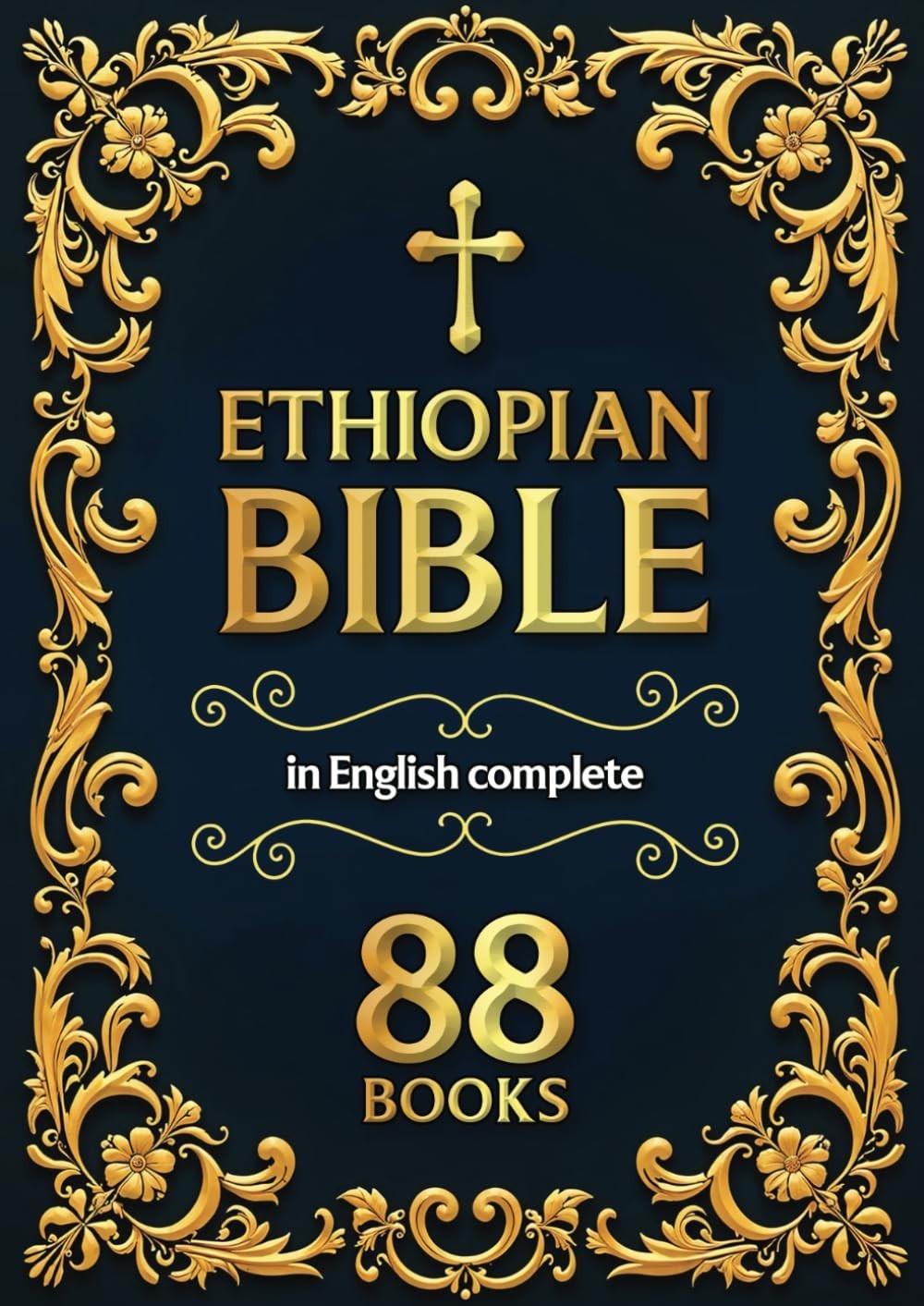 Ethiopian Bible in English 88 Books: The Complete Scriptures with Apocrypha NEW