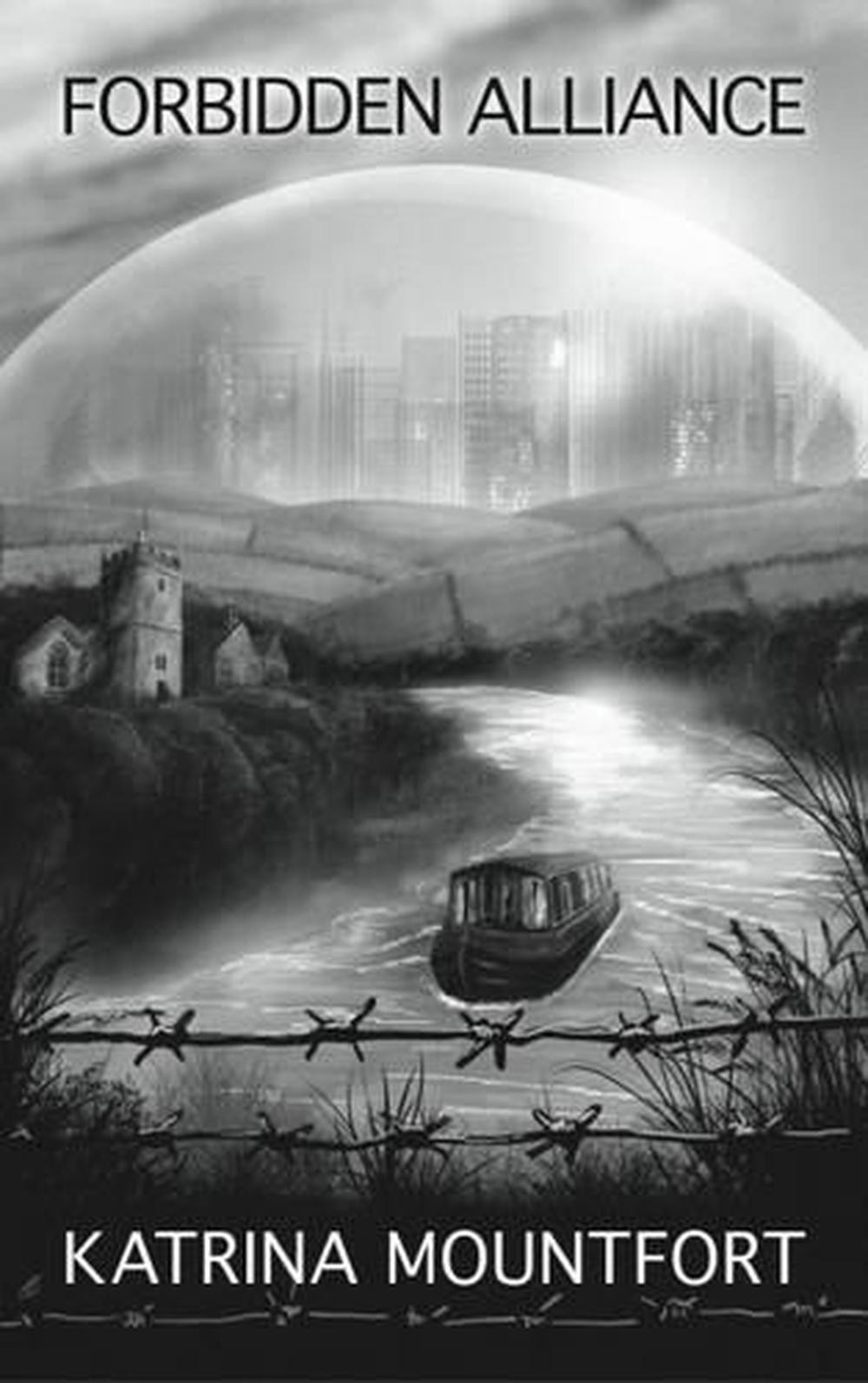 Forbidden Alliance by Katrina Mountfort Paperback Book