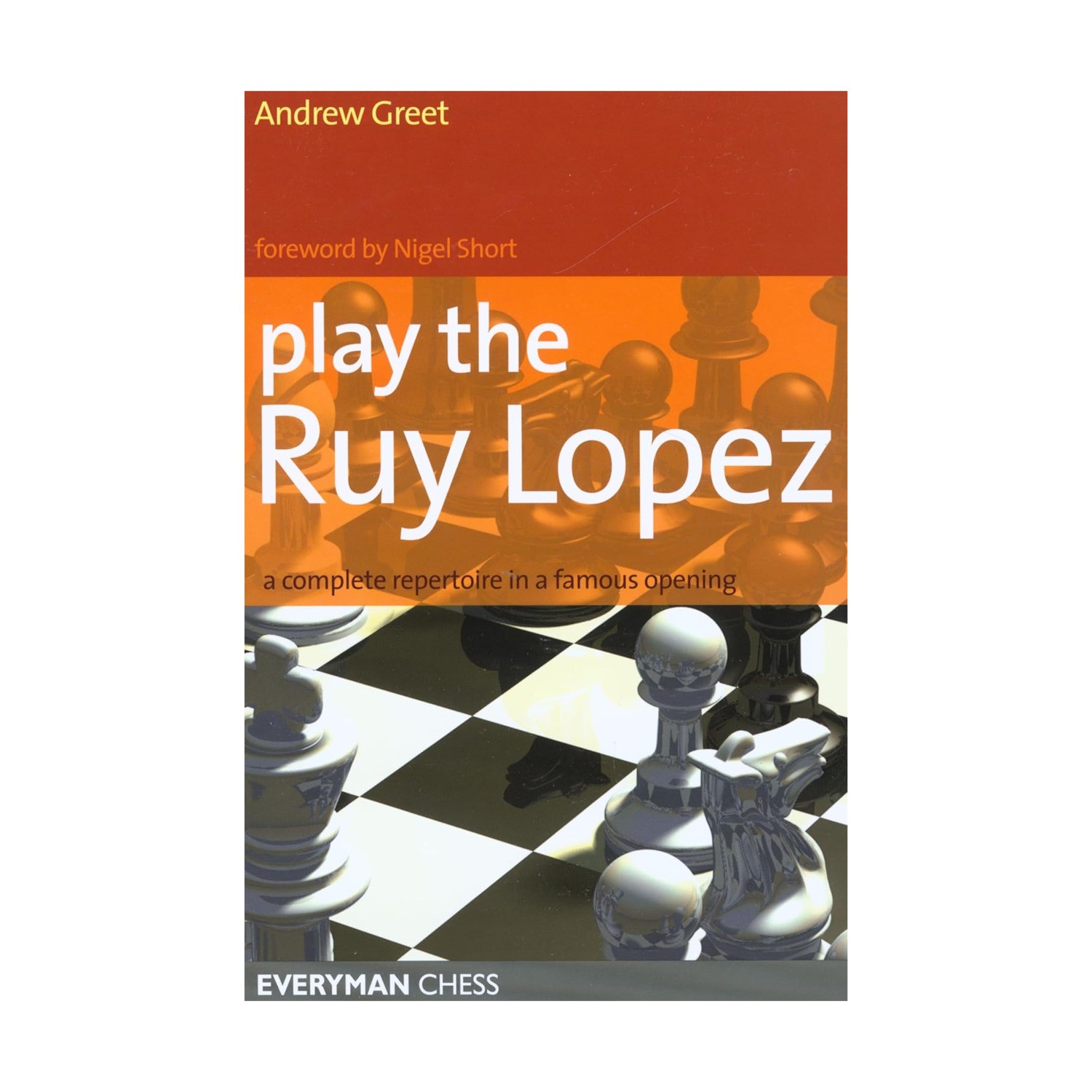 Everyman Chess Book Play the Ruy Lopez VG+