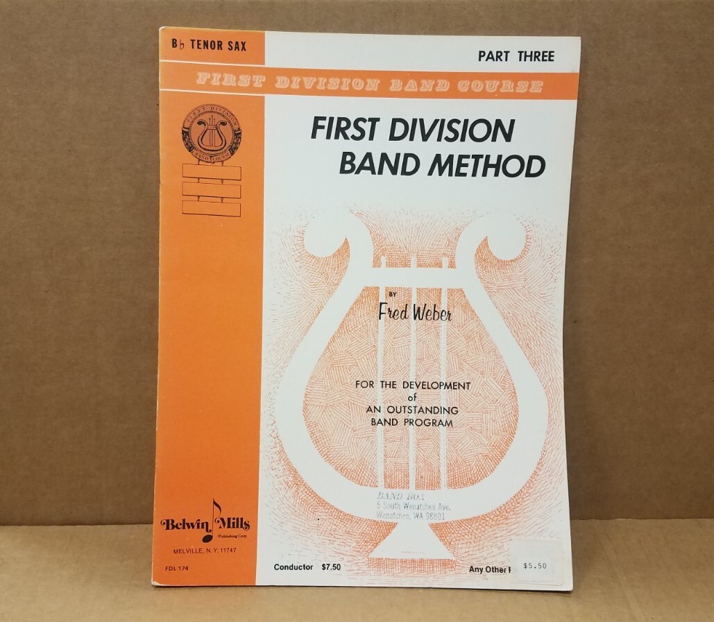 Bb Tenor Sax - First Division Band Method Book Part 3 Three Fred Weber 
