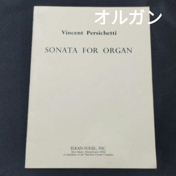 Sheet Music Organ Vincent Persichetti Sonata for Organ Op.86 Shelf YNC 17