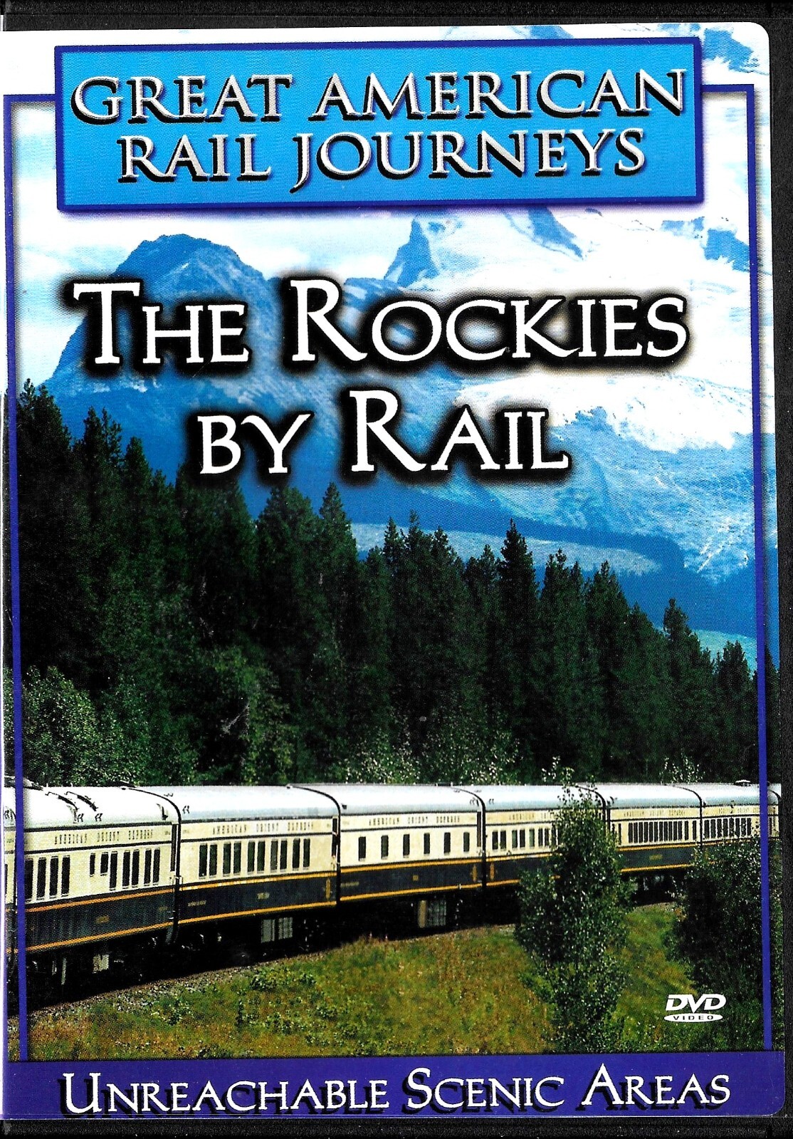 GREAT AMERICAN RAIL JOURNEYS......"THE ROCKIES BY RAIL"...... DVD