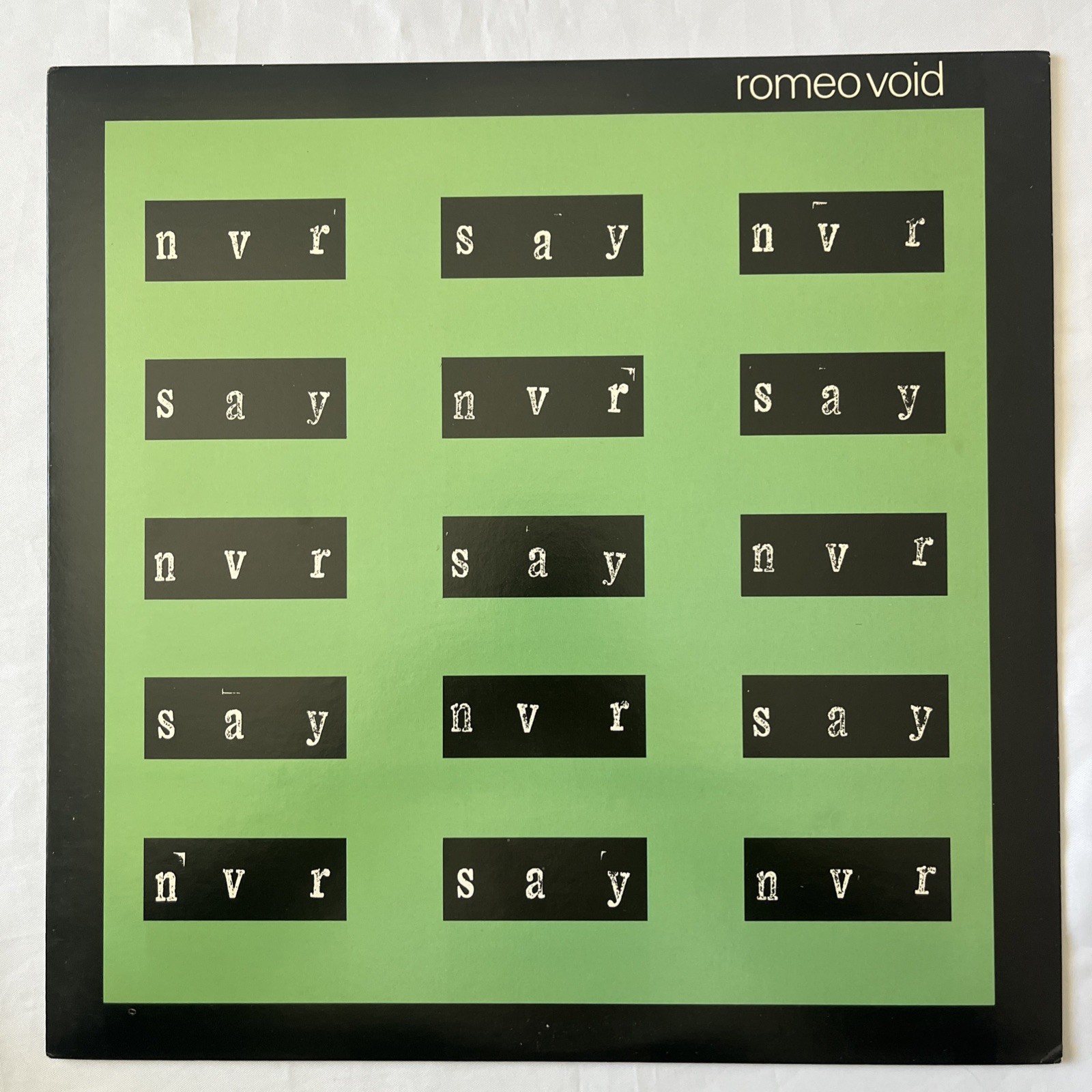 Romeo Void – Never Say Never LP 1981 Columbia 5C 38178 New Wave NM