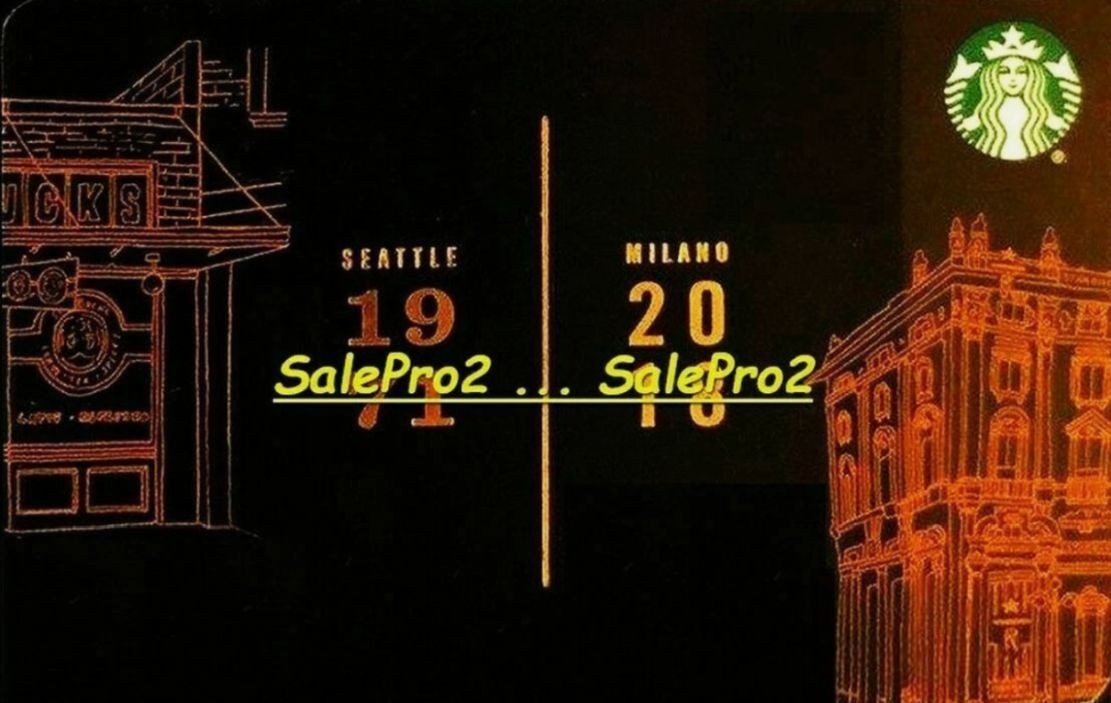 STARBUCKS 1971 2018 SEATLE USA MILANO NORTH ITALY RARE COLLECTIBLE GIFT CARD