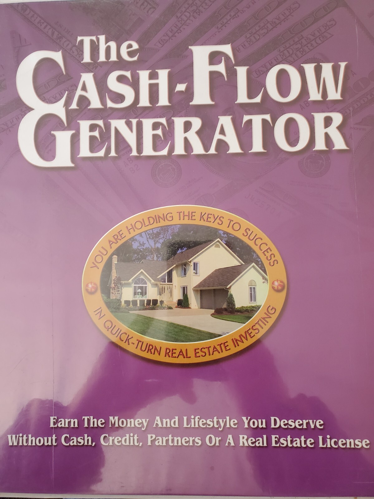 The Cash-Flow Generator by Ron LeGrand