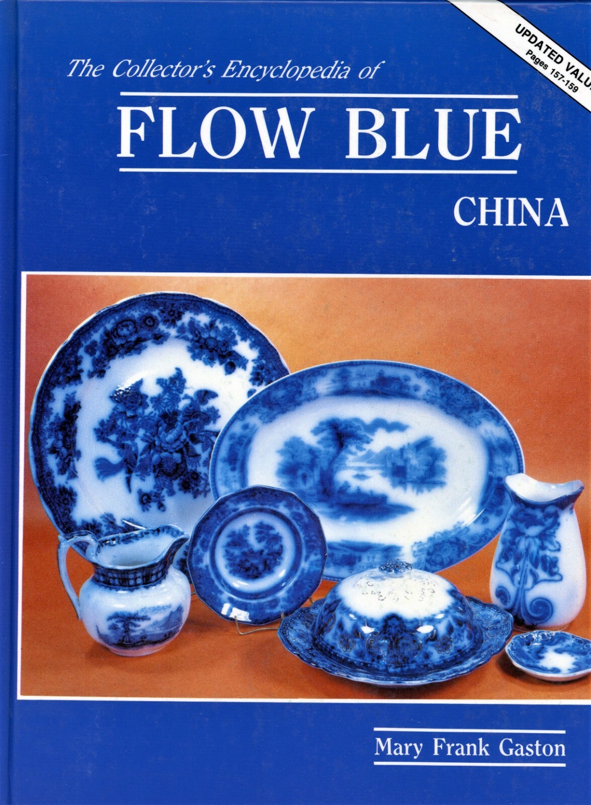 Flow Blue China - Makers Marks Patterns Values Etc. / In-Depth Illustrated Book