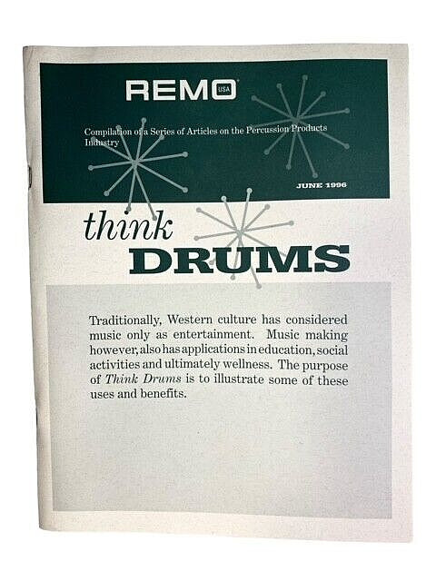 Remo Think Drums Paperback Articles on Percussion & Wellness in Various Settings