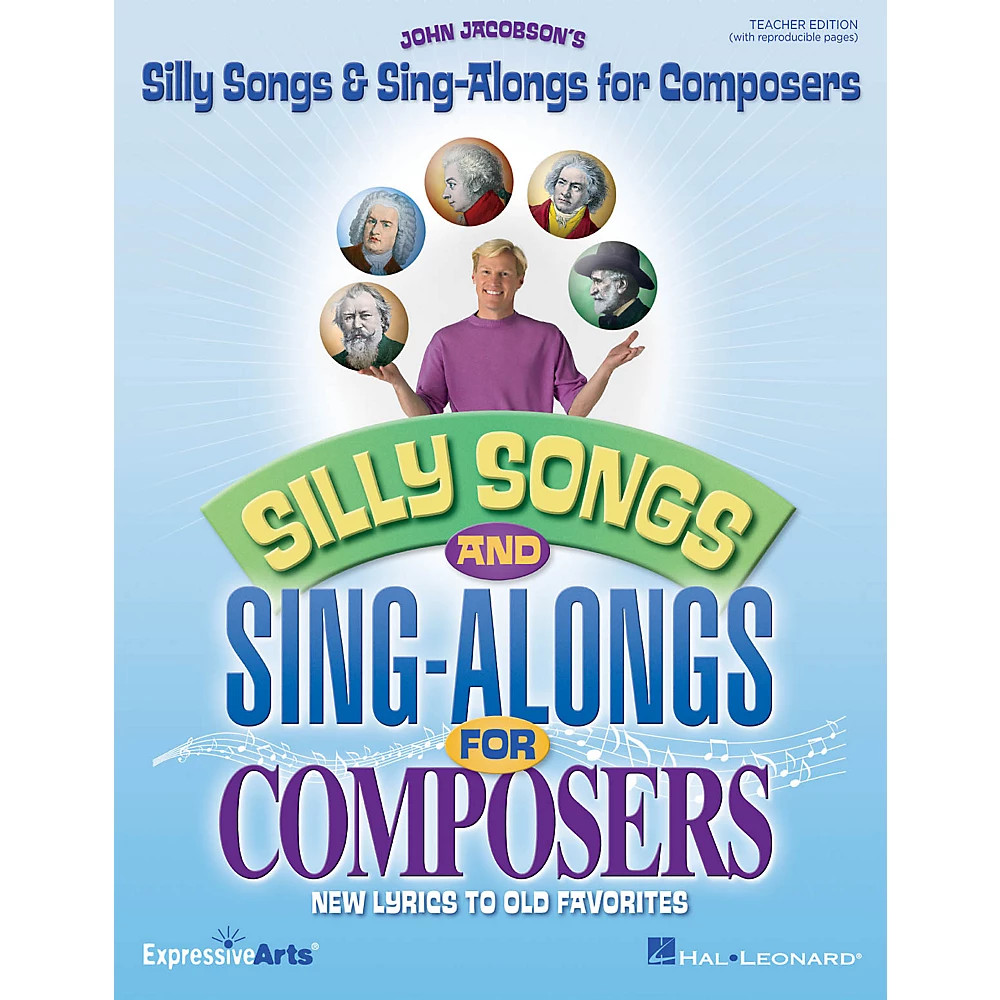 Silly Songs & Sing-Alongs for Composers (New Lyrics to Old Favorites) TEACHER ED