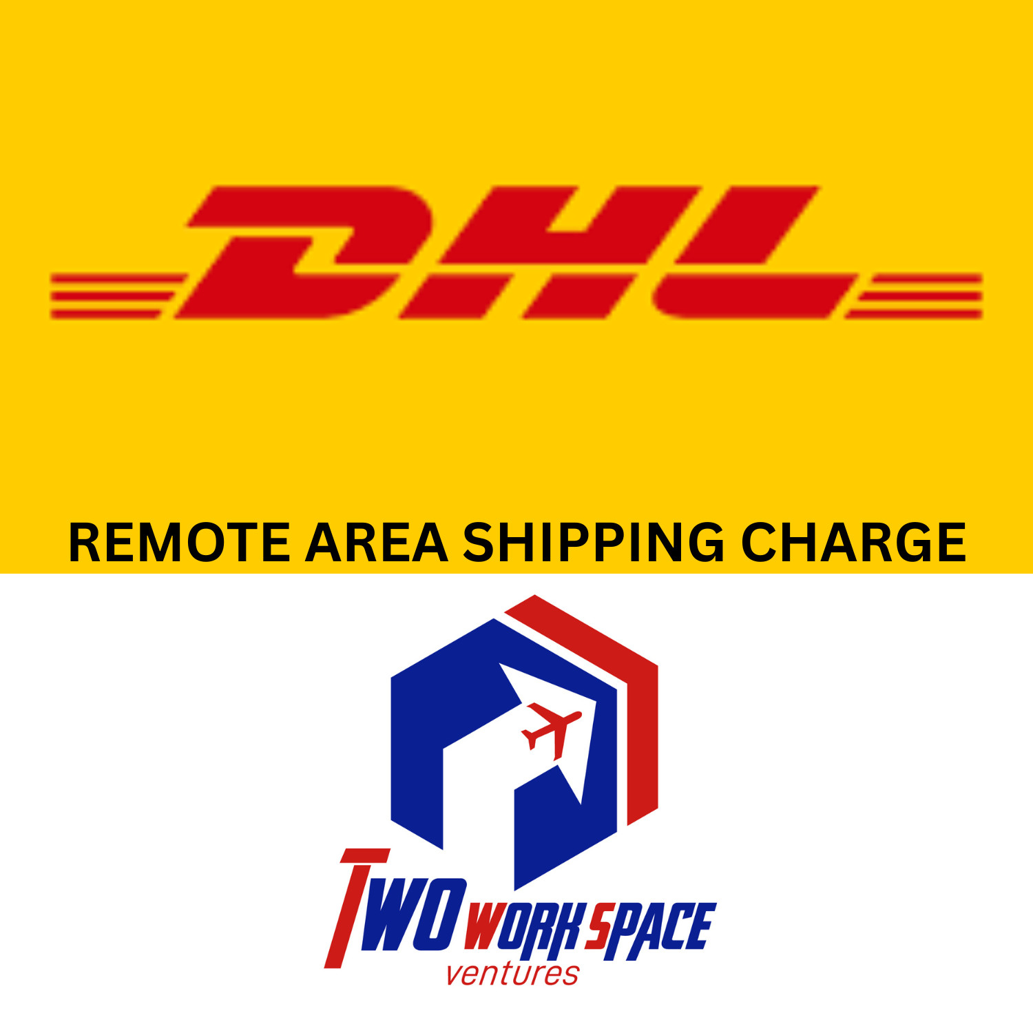 DHL REMOTE AREA ADDITIONAL SHIPPING CHARGE TICKET