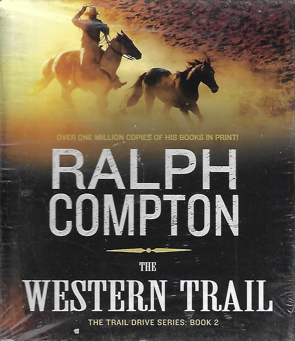 The Western Trail by Ralph Compton (2011, CD, Abridged) New