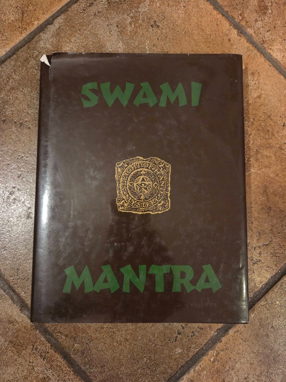 Swami Mantra by Sam Dalal (Hard Cover Book) Magic Mentalism Tricks